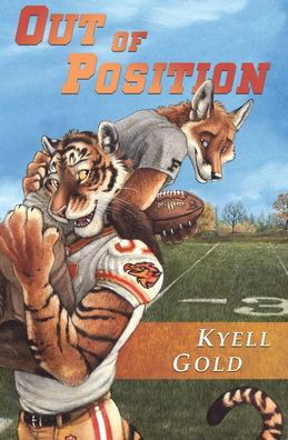 Cover for Kyell Gold · Out of Position (Paperback Book) (2009)