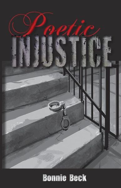 Cover for Bonnie Beck · Poetic Injustice (Paperback Book) (2014)