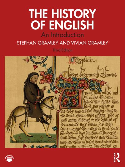 Cover for Gramley, Stephan (University of Bielefeld, Germany) · The History of English: An Introduction (Paperback Book) (2024)