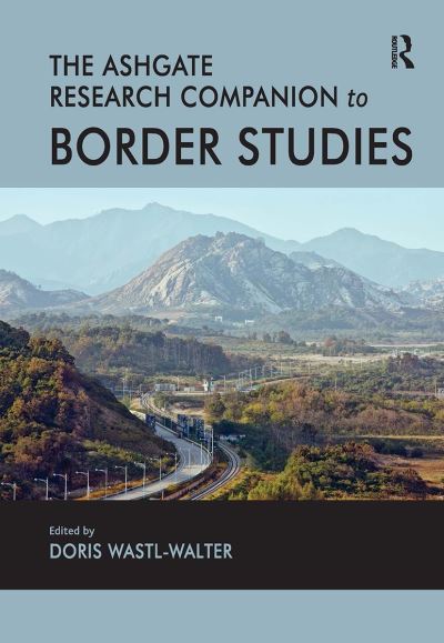 The Routledge Research Companion to Border Studies (Paperback Book) (2024)