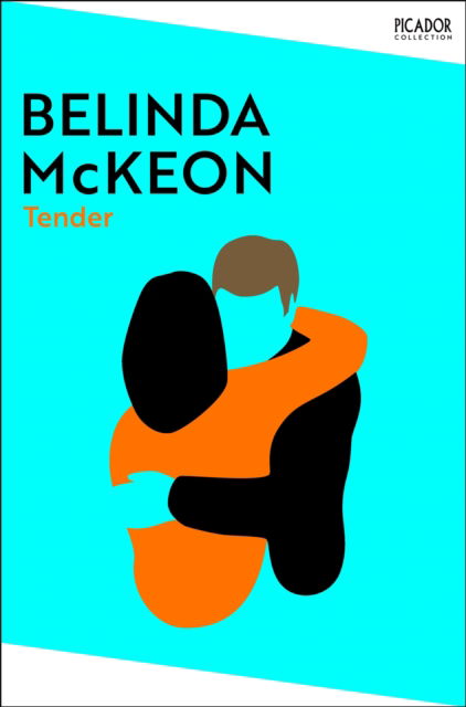Cover for Belinda McKeon · Tender (Paperback Book) (2025)