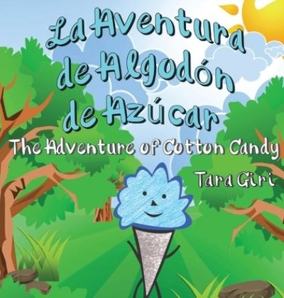 Cover for Tara Giri · Aventura de Algodon de Azucar (Book) (2022)