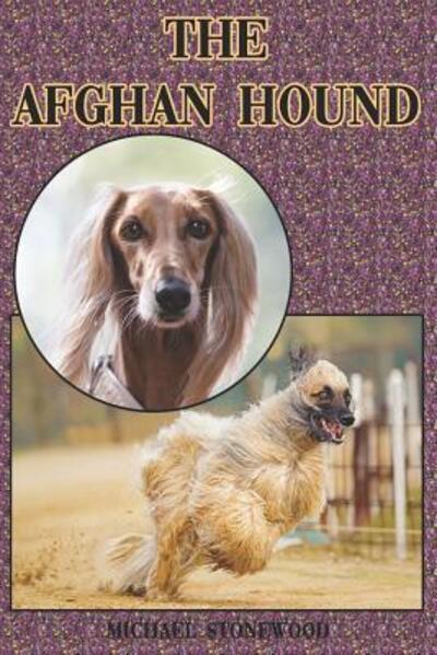 Cover for Michael Stonewood · The Afghan Hound (Paperback Book) (2019)