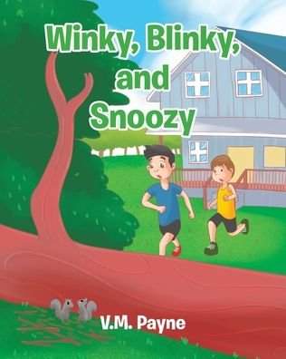 Cover for V M Payne · Winky, Blinky, and Snoozy (Taschenbuch) (2022)