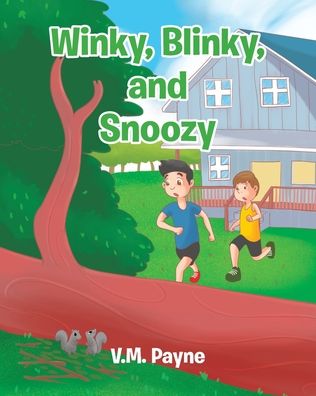 Cover for V M Payne · Winky, Blinky, and Snoozy (Paperback Book) (2022)