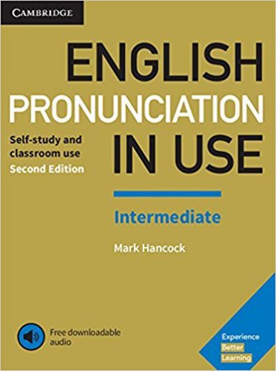 Cover for Mark Hancock · English Pronunciation in Use Intermediate Book with Answers and Downloadable Audio - English Pronunciation in Use (Book) [2 Revised edition] (2017)