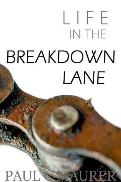 Cover for Paul Maurer · Breakdown Lane (Taschenbuch) (2016)