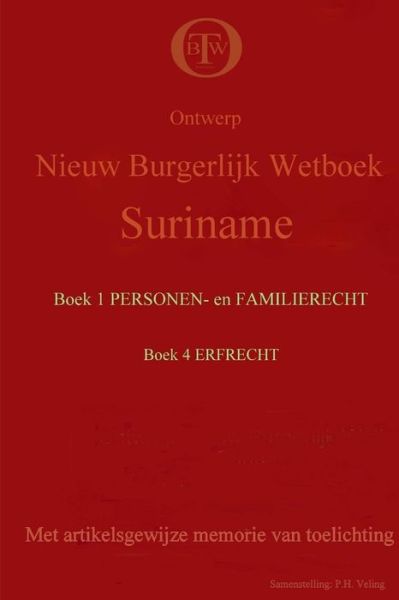 Cover for Samenstelling P.H. Veling · BW Suriname ontwerp boek 1 en 4 (Paperback Book) (2017)