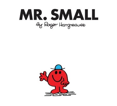 Cover for Roger Hargreaves · Mr. Small - Mr. Men Classic Library (Paperback Book) (2018)