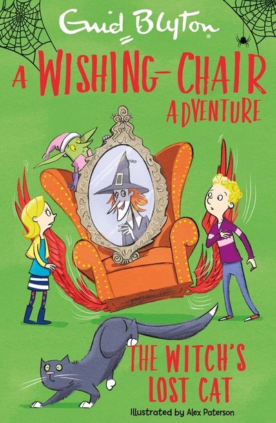 Cover for Enid Blyton · A Wishing-Chair Adventure: The Witch's Lost Cat - Blyton Young Readers (Paperback Bog) (2019)