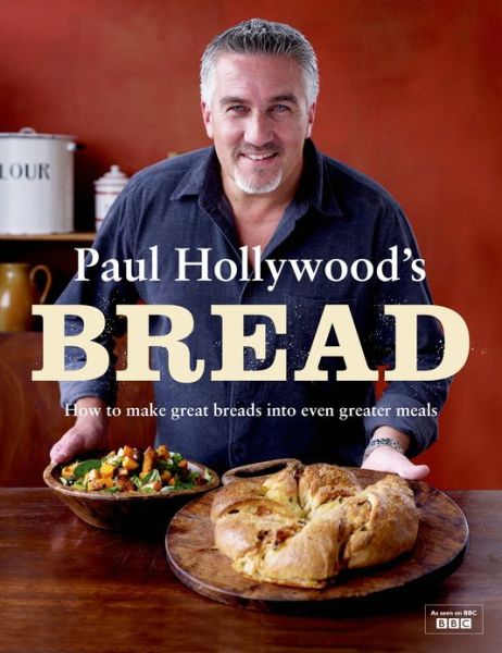 Cover for Paul Hollywood · Paul Hollywood's Bread (Hardcover Book) (2013)