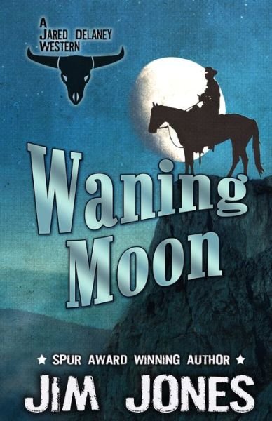 Cover for Jim Jones · Waning Moon (Buch) (2016)
