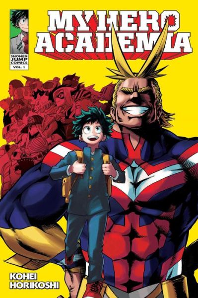 Cover for Kohei Horikoshi · My Hero Academia, Vol. 1 - My Hero Academia (Paperback Book) (2015)