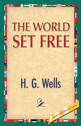 Cover for H G Wells · The World Set Free (Paperback Book) (2013)