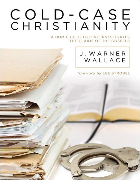 Cover for J. Warner Wallace · Cold- Case Christianity (Taschenbuch) (2013)