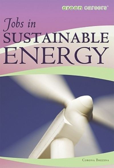 Cover for Corona Brezina · Jobs in sustainable energy (Book) [1st edition] (2010)