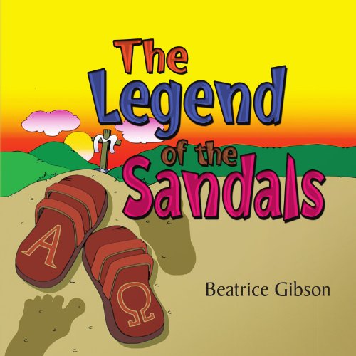 Cover for Beatrice Gibson · The Legend of the Sandals (Paperback Book) (2008)