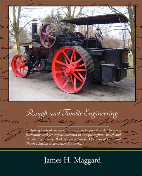 Cover for James H. Maggard · Rough and Tumble Engineering (Paperback Book) (2009)