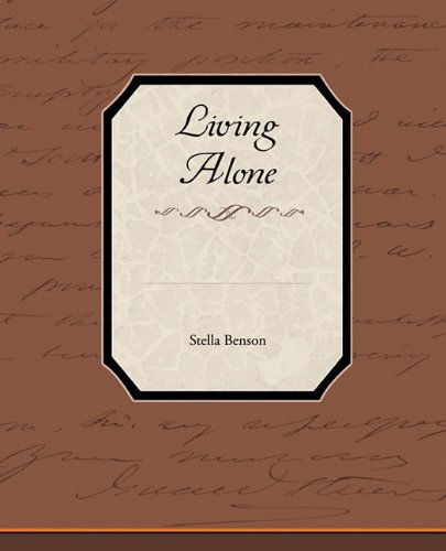 Cover for Stella Benson · Living Alone (Paperback Book) (2010)