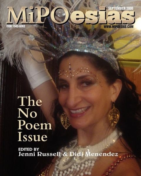 Cover for Didi Menendez · Mipoesias: the No Poem Issue (Taschenbuch) (2008)