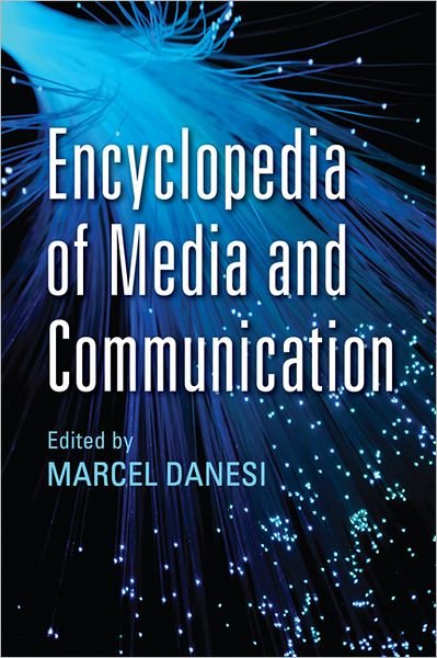 Cover for Marcel Danesi · Encyclopedia of Media and Communication (Taschenbuch) (2013)