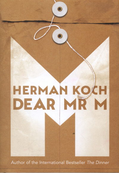 Cover for Herman Koch · Dear Mr. M (Hardcover Book) (2016)