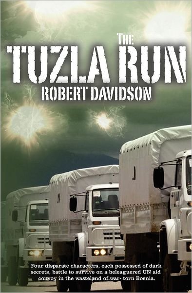 Cover for Robert Davidson · The Tuzla Run (Paperback Book) (2011)