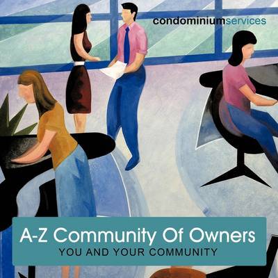 Cover for Condominium Services · A-z Community of Owners: You and Your Community in Spain (Paperback Book) (2011)