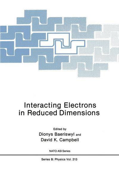 Cover for Dionys Baeriswyl · Interacting Electrons in Reduced Dimensions - NATO Science Series B (Taschenbuch) [Softcover reprint of the original 1st ed. 1989 edition] (2011)
