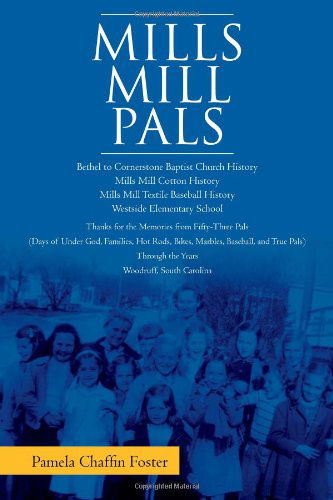 Cover for Pamela Chaffin Foster · Mills Mill Pals (Pocketbok) (2011)