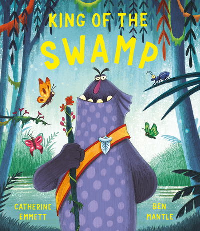 Cover for Catherine Emmett · King of the Swamp (Paperback Book) (2020)