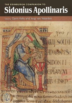 Cover for Gavin Kelly · The Edinburgh Companion to Sidonius Apollinaris (Hardcover Book) (2020)