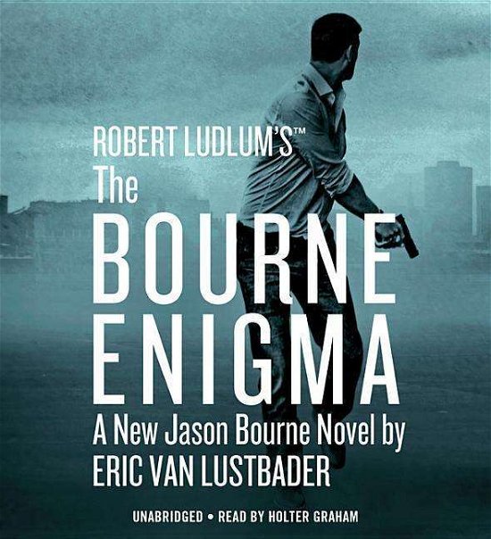 Cover for Eric Van Lustbader · Robert Ludlum's (TM) The Bourne Enigma - Jason Bourne series (Hörbok (CD)) (2016)