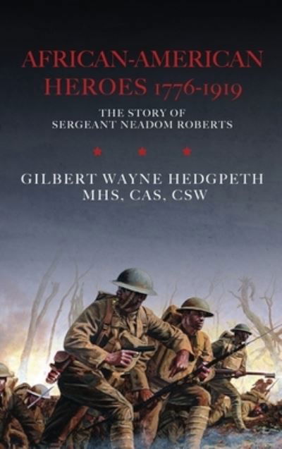 Cover for Mhs Cas Hedgpeth · African-American Heroes 1776-1919 (Hardcover bog) (2019)
