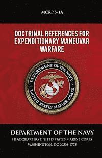 Cover for Department of the Navy · Doctrinal References for Expenditionary Maneuvar Warfare (Paperback Book) (2013)