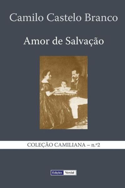 Cover for Camilo Castelo Branco · Amor De Salvacao (Paperback Bog) (2013)