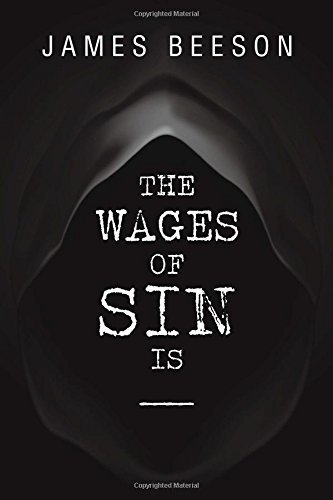 Cover for James Beeson · The Wages of Sin is (Paperback Bog) (2014)