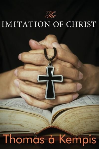 Cover for Thomas a Kempis · The Imitation of Christ (Taschenbuch) (2014)