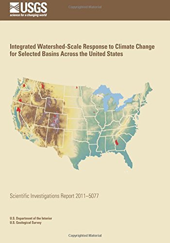 Cover for U.s. Department of the Interior · Integrated Watershed-scale Response to Climate Change for Selected Basins Across the United States (Paperback Bog) (2014)