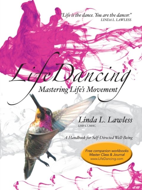 Cover for LMHC Linda L. Lawless LMFT · LifeDancing (Paperback Bog) (2016)