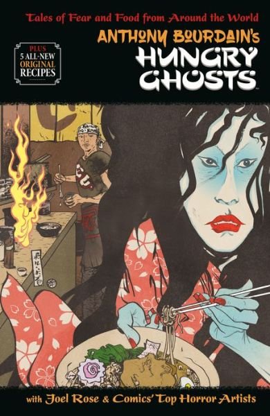Cover for Anthony Bourdain · Anthony Bourdain's Hungry Ghosts (Gebundenes Buch) (2018)