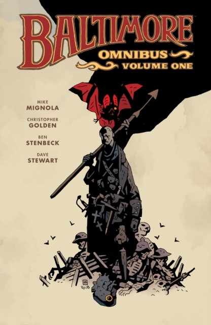 Baltimore Omnibus Volume 1 - Mike Mignola - Bøker - Dark Horse Comics,U.S. - 9781506735696 - 5. september 2023