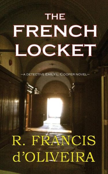 Cover for R Francis D\'oliveira · The French Locket (Paperback Book) (2015)