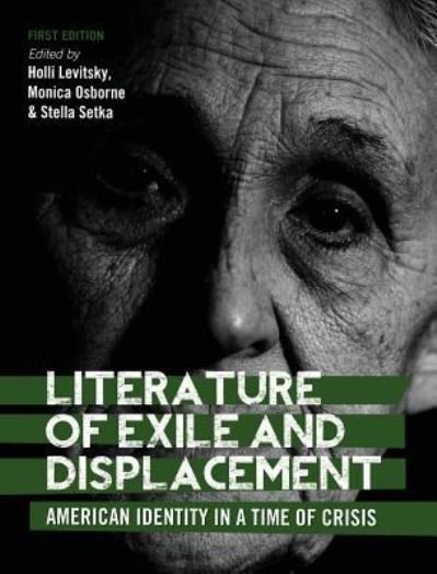 Cover for Holli Levitsky · Literature of Exile and Displacement (Hardcover Book) (2015)