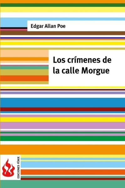 Cover for Edgar Allan Poe · Los Crimenes De La Calle Morgue: (Low Cost). Edicion Limitada (Taschenbuch) (2015)
