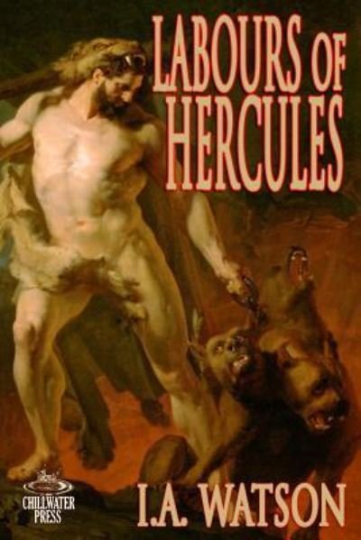 Cover for I a Watson · Labours of Hercules (Paperback Bog) (2016)