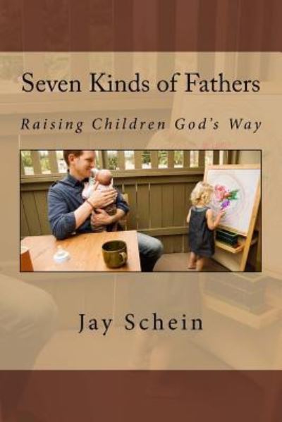 Cover for Jay Schein · Seven Kinds of Fathers (Paperback Book) (2017)