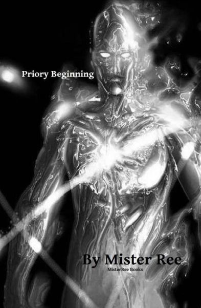 Cover for Mister Ree · Priory Beginning (Paperback Book) (2016)