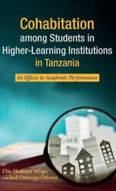 Cover for Elia Shabani Mligo · Cohabitation among Students in Higher-Learning Institutions in Tanzania (Book) (2018)