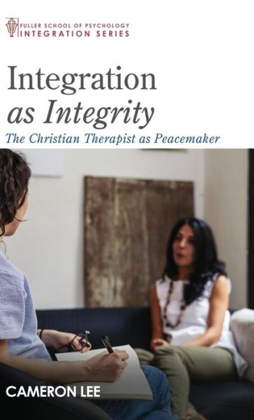 Cover for Cameron Lee · Integration as Integrity (Hardcover Book) (2020)